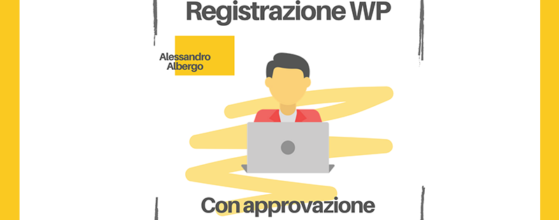 Registrazione con approvazione WordPress